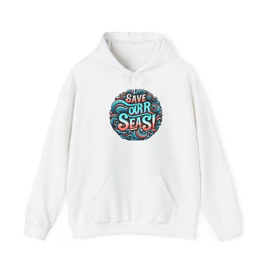 Eco-Friendly "Save Our Seas" Hooded Sweatshirt - Sustainable Fashion for Ocean Lovers